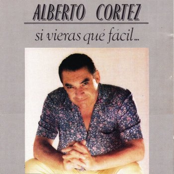 Alberto Cortez Como Nació La Rosa