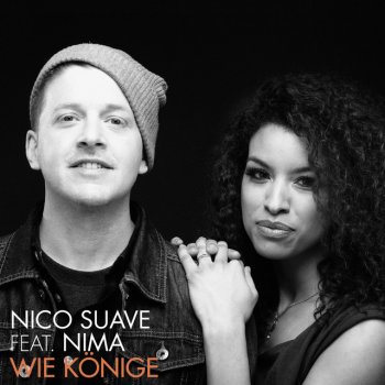 Nico Suave feat. Nima Wie Könige - Shuko Remix