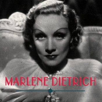 Marlene Dietrich I Can't Give You Anything But Love