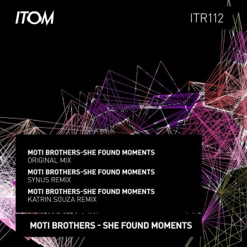 Moti Brothers She Found Moments (Katrin Souza Remix)