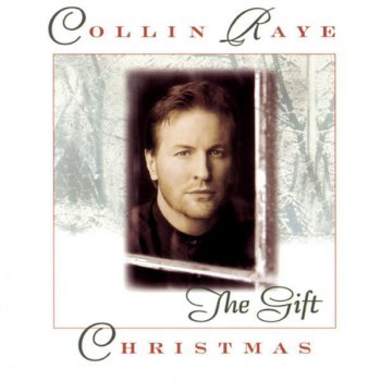 Collin Raye The First Noël