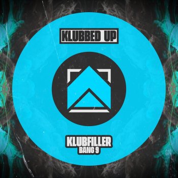 Klubfiller Bang 9 (Extended Mix)