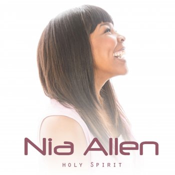 Nia Allen Holy Spirit