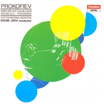 Sergei Prokofiev feat. Royal Scottish National Orchestra & Neeme Järvi Dreams, Op. 6: Sni (Dreams), Op. 6
