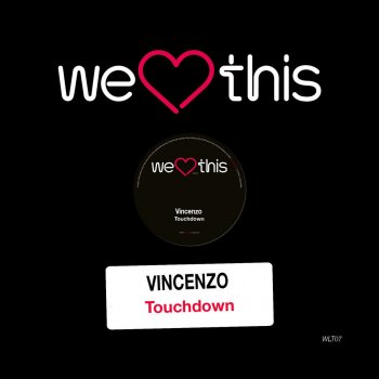 Vincenzo feat. DJ Steef Touchdown - DJ Steef Remix