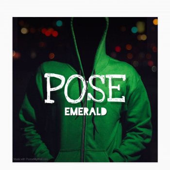 Emerald Pose