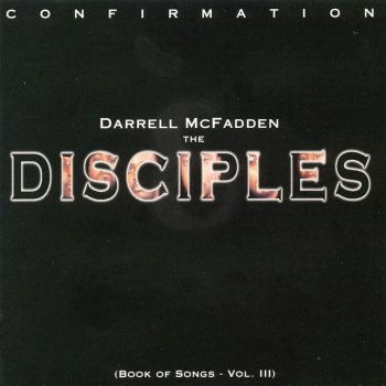 Darrell Mcfadden feat. The Disciples Never Alone