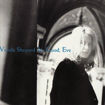 Vonda Shepard Every Now & Then