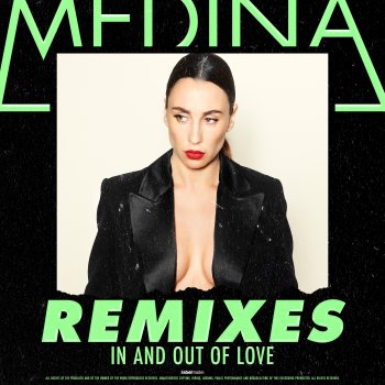 Medina feat. Venne In And Out Of Love - Venne Remix