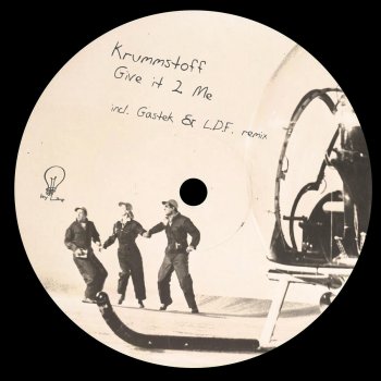 Krummstoff Give It 2 Me (Gastek & L.D.F. Remix)