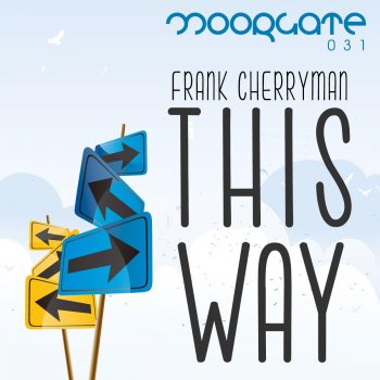 Frank Cherryman This Way (Extended Mix)