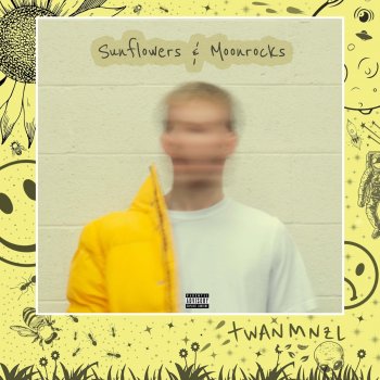 TwanMnzl Hi, It's My Album! (Sunflowers Intro)