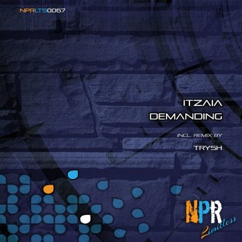 Itzaia feat. Trysh Demanding - Trysh Remix