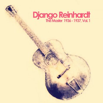 Quintette du Hot Club de France feat. Django Reinhardt A Little Love a Little Kiss