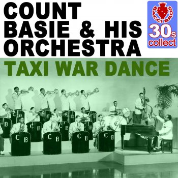 Count Basie and His Orchestra Taxi War Dance (Remastered)