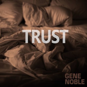 Gene Noble Trust