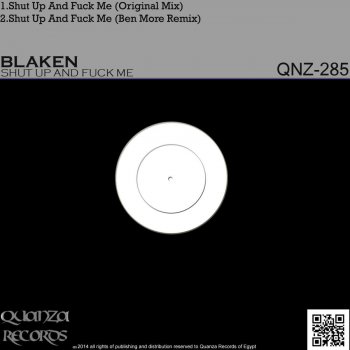 Blaken Shut Up And Fuck Me - Original Mix