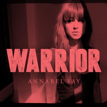 Annabel Fay Warrior
