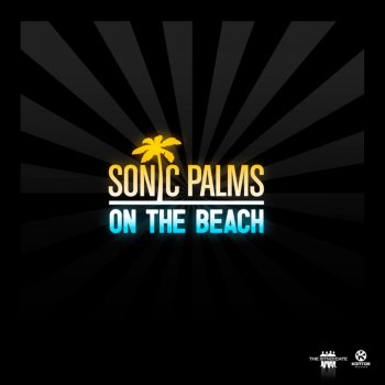Sonic Palms On the Beach (Matt Dailey Remix)