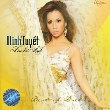 Minh Tuyết feat. Bằng Kiều Gio Thi Anh Da Biet (feat. Bang Kieu)