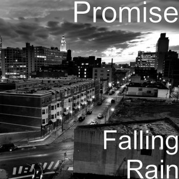 Promise Falling Rain