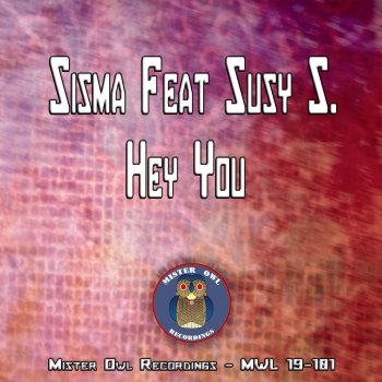 Sisma Hey You (Noise Edit)