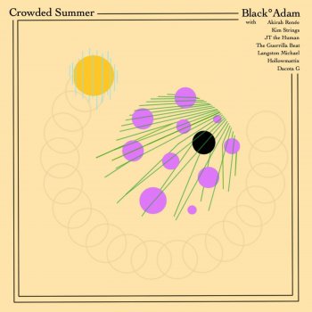 Black°Adam feat. Akirah Renée Crowded Summer