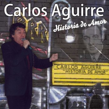 Carlos Aguirre Me Olvidé de Tu Nombre