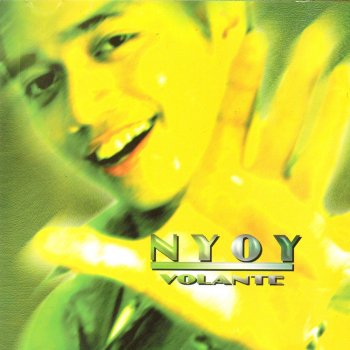 Nyoy Volante Be My Lady