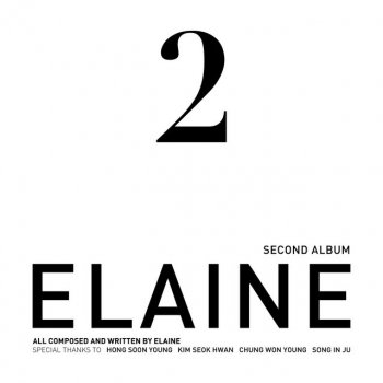 Elaine Why Are Memories (Nothing But a Dream)