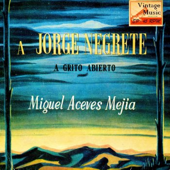 Miguel Aceves Mejía feat. Mariachi México Gorrioncito Pecho Amarillo (Ranchera)