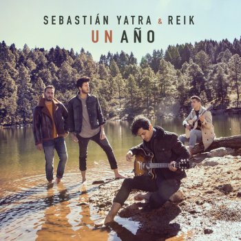 Sebastian Yatra feat. Reik Un Año
