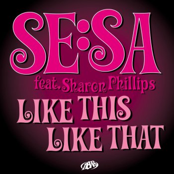 SE:SA Like This Like That (Mic Newman Remix)