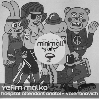Yefim Malko Hospital Attendant Anatoly Valentinovich (Mikhail Kobzar Remix)