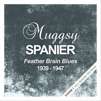 Muggsy Spanier Riverboat Shuffle (Remastered)