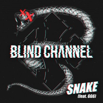 Blind Channel Snake (feat. GG6)