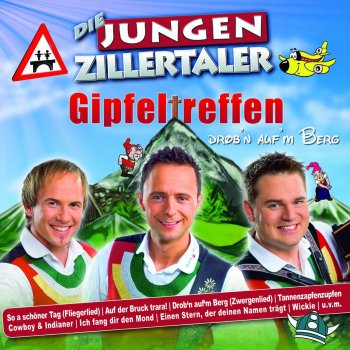 Die jungen Zillertaler Tannenzapfenzupfen - Sommer Party Remix