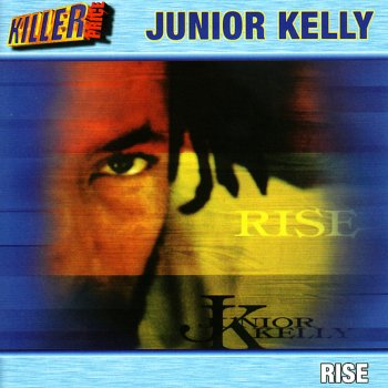 Junior Kelly Want It All