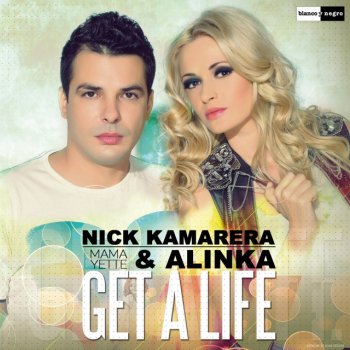 Nick Kamarera feat. Alinka Get a Life - Mama Yette - Radio Edit Instrumental