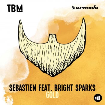 Sebastien feat. Bright Sparks Gold
