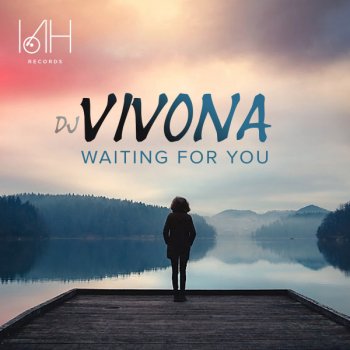 DJ Vivona Waiting For You - Vivona's Waiting In The Deep Mix Radio Cut