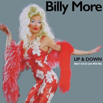 Billy More Up & Down (Don't Fall in Love with Me) [Radio Edit]