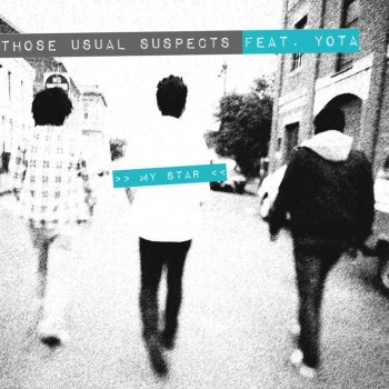 Those Usual Suspects My Star (Original Mix)