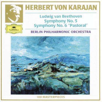 Beethoven Ludwig van, Berliner Philharmoniker & Herbert von Karajan Symphony No.6 In F, Op.68 -"Pastoral": 2. Szene am Bach: (Andante molto mosso)