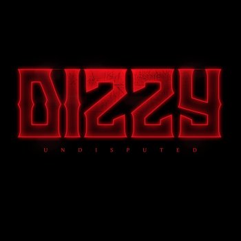 Dizzy Undisputed