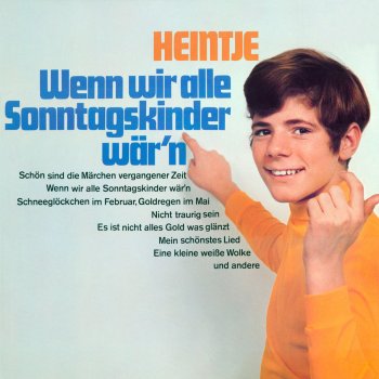 Heintje Simons Nicht traurig sein (Remastered)