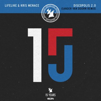 Lifelike & Kris Menace Discopolis 2.0 (Sander Van Doorn Remix)
