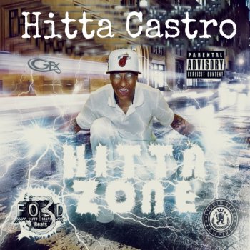 Hitta Castro feat. Ace Deleon Lean in My Cup