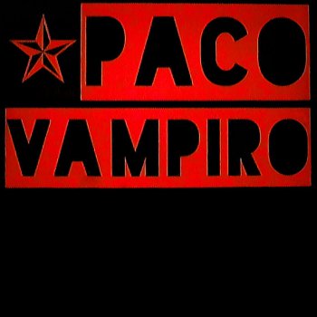 Alex Anwandter Paco Vampiro