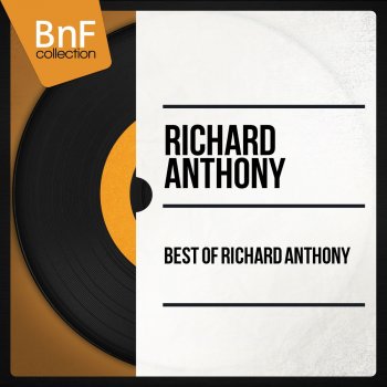 Richard Anthony, Christian Chevallier & Les Angels J'ai rêvé